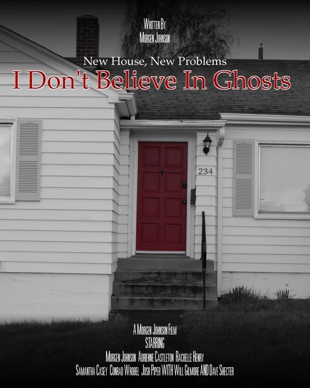 I Don't Believe in Ghosts